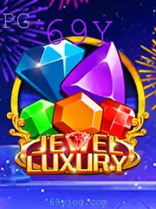 Descubra o Luxo e a Emoção do Jogo JewelLuxury com 69Y
