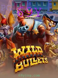 Descubra a Emoção de WildBullets: Um Jogo Repleto de Ação com a Chave 69Y