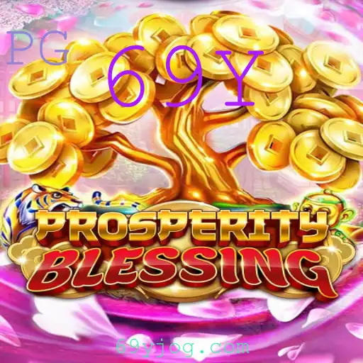 Explorando o Universo de ProsperityBlessing: O Jogo que Revolucionou o Mercado de Jogos com 69Y
